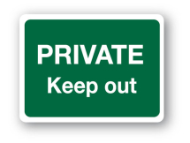 Sign - Private Keep Out (480mm x 360mm)