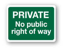 Sign - Private No Public Right (480mm x 360mm)