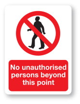 Sign - No Unauthorised Persons (480mm x 360mm)