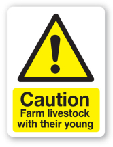 Sign - Caution Farm Livestock 480 x 360