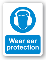 Sign - Wear Ear Protectors (480mm x 360mm)