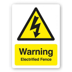 Sign-Warning Electrified Fence (480mm x 360mm)