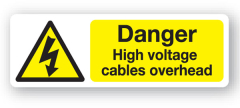 Sign-Danger High Voltage Cable (360mm x 120mm)