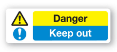 Sign - Danger Keep Out (600mm x 200mm)
